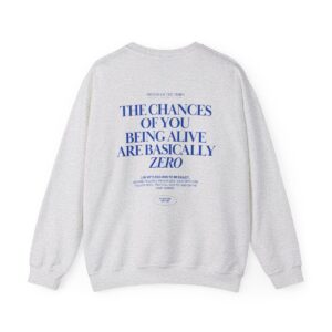 You're a Miracle Crewneck